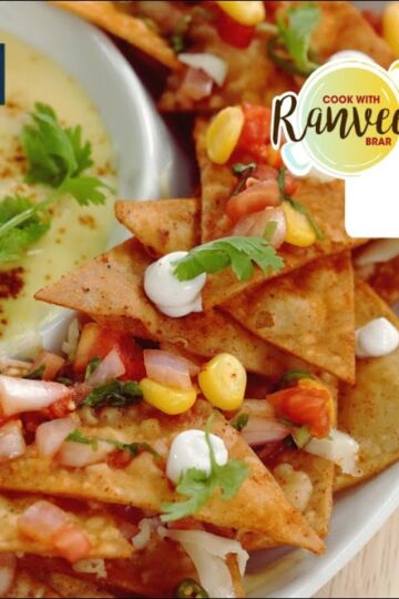 Cheesy Nachos | आसान नाचोज़ बनाने की रेसिपी | Loaded Nachos | Nachos with Salsa | Chef Ranveer Brar