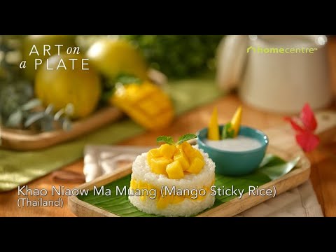 How to make Mango Sticky Rice - A Thai recipe from Chef Ranveer Brar
