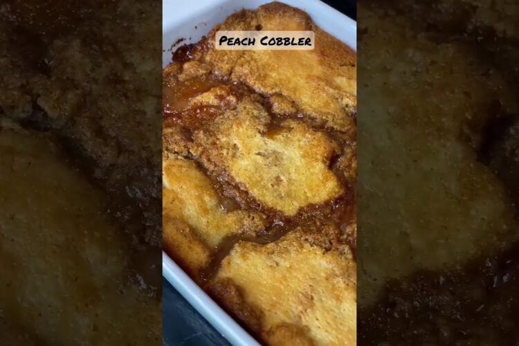 EASY SOUTHERN PEACH COBBLER | WITH COBBLER CRUST