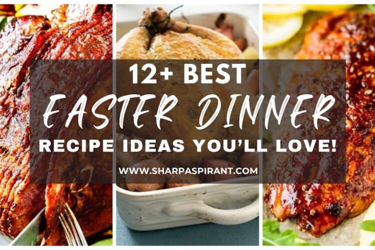 12 Easy Easter Dinner Ideas! #shorts #sharpaspirant