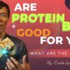 Are Protein Bars good for you? | What are the benefits?