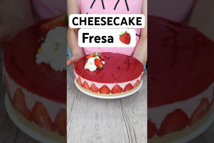 CHEESECAKE FRESA  | SIN HORNO Y MUY FÁCIL - LaDulcepedia