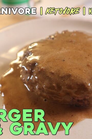 Simple CARNIVORE Hamburger Steak and Gravy Recipe
