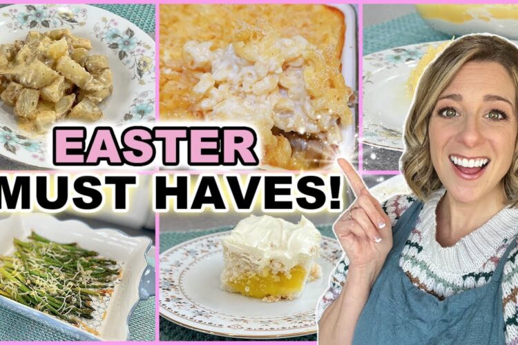 Easy Easter Recipes That Company Will Be Asking For The Recipes!