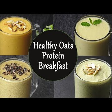 4 High Protein Breakfast Smoothie Recipes | Weight Loss Breakfast Smoothie | 4 Oats Smoothie Recipes