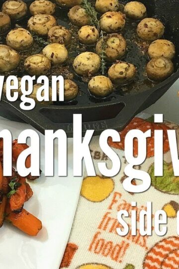 3 vegan Thanksgiving side dishes