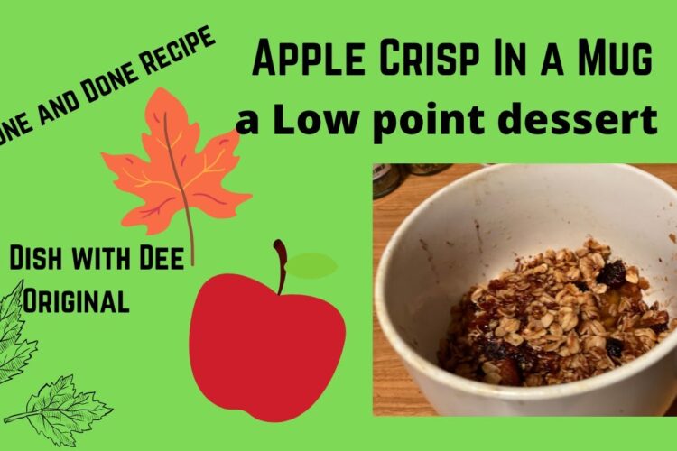 Apple Crisp in a Mug | a one and done recipe | Easy Apple Crisp for one #applecrisp#weightwatchers