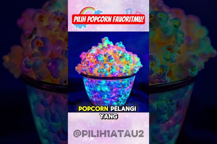 Cemilan Wajib di Bioskop! Popcorn Favorit Kamu yang Mana? 🍿
