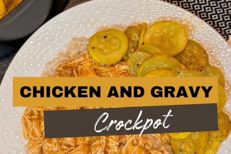 Crockpot-Chicken and Gravy
