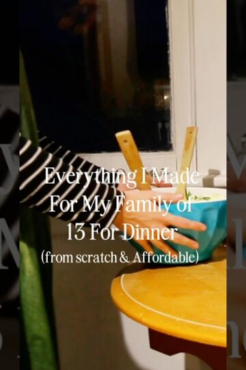 Affordable Homemade Dinner for a Big Family |  From-Scratch Family Dinner Recipes
