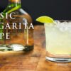 Classic Margarita Recipe | Easy Tequila Cocktails | Patrón Tequila