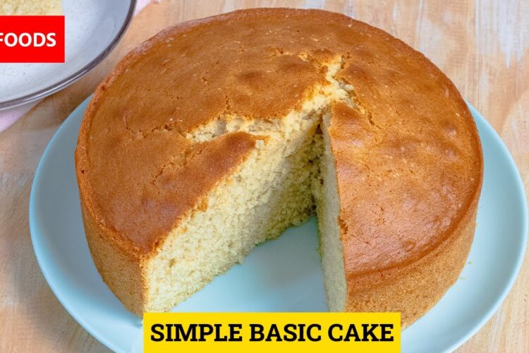 Simple Cake Recipe at Home | How to Bake a Simple Cake | Vanilla Cake Recipe | Infoods
