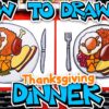 How To Draw A Thanksgiving Dinner