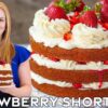 The Best Strawberry Shortcake Cake Recipe | Easy, Simple, Delicious!