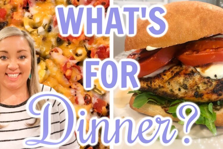 WHAT'S FOR DINNER | EASY WEEKNIGHT MEALS | FAMILY DINNER IDEAS | JESSICA O'DONOHUE
