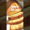 Vanilla Tea Cake Recipe #youtubeshorts #recipe #trendingshorts