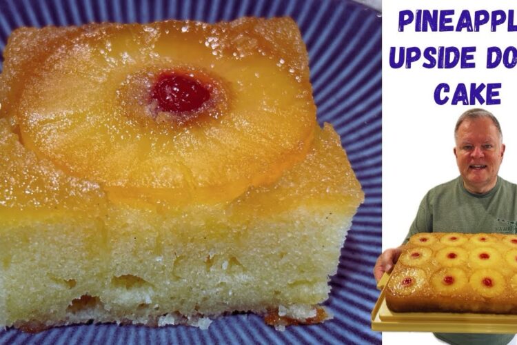 Pineapple Upside Down Cake - Homemade Deliciousness!