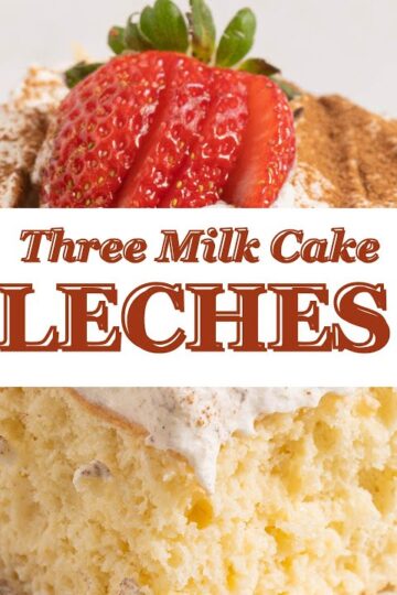 Authentic Tres Leches Cake Recipe (Three Milk Cake)