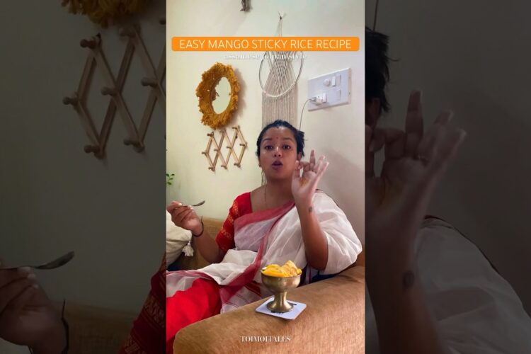 Easy Mango Sticky Rice Recipe || #toimoitales