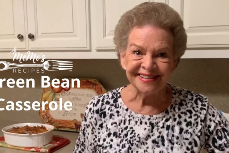 MeMe's Recipes | Green Bean Casserole